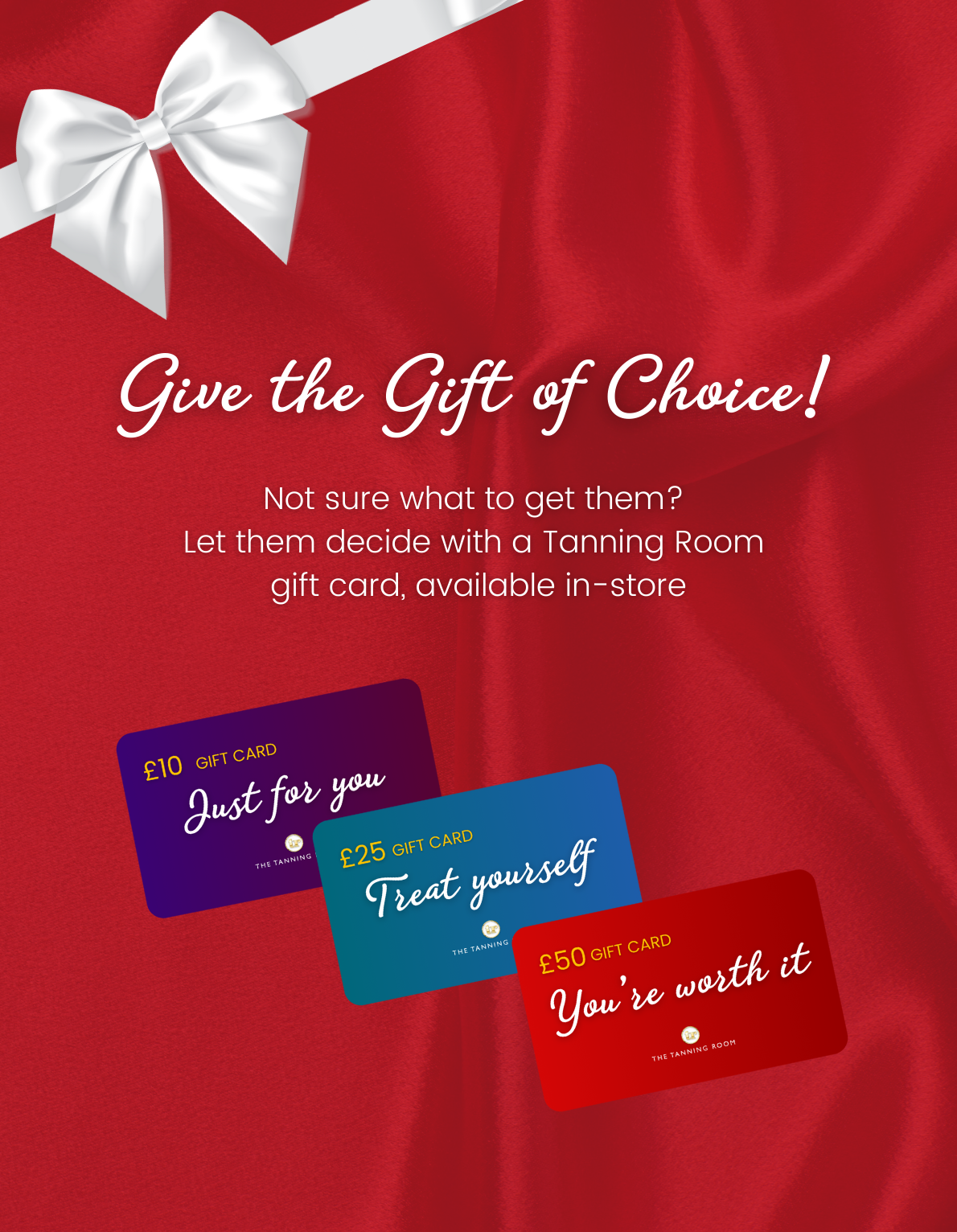 Give the gift of choice with a Tanning Room gift card, available in-store